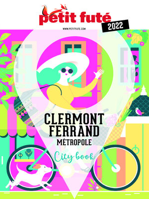 cover image of CLERMONT-FERRAND MÉTROPOLE 2022 Petit Futé